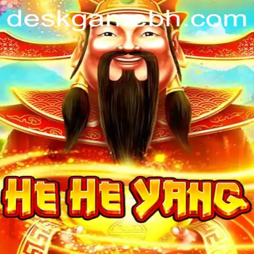Discover the Exciting World of HeHeYang on DeskGame.COM