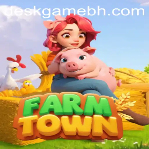 FarmTown: A Comprehensive Guide to the Addictive DeskGame.COM Experience