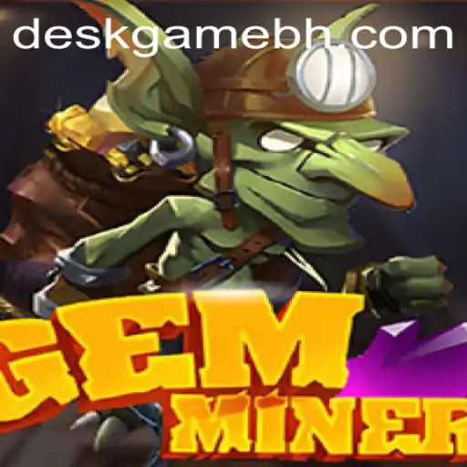 Exploring the Adventures of GemMiner: A Thrilling DeskGame.COM Experience