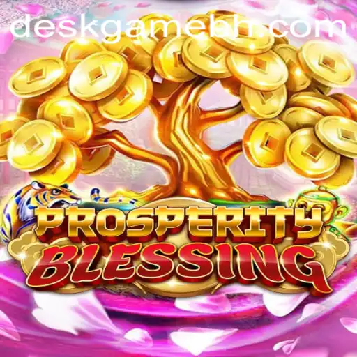 Exploring ProsperityBlessing: The Intriguing DeskGame Experience